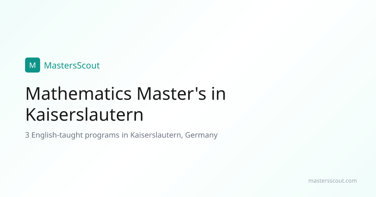 English-Taught Mathematics Master's in Kaiserslautern | MastersScout