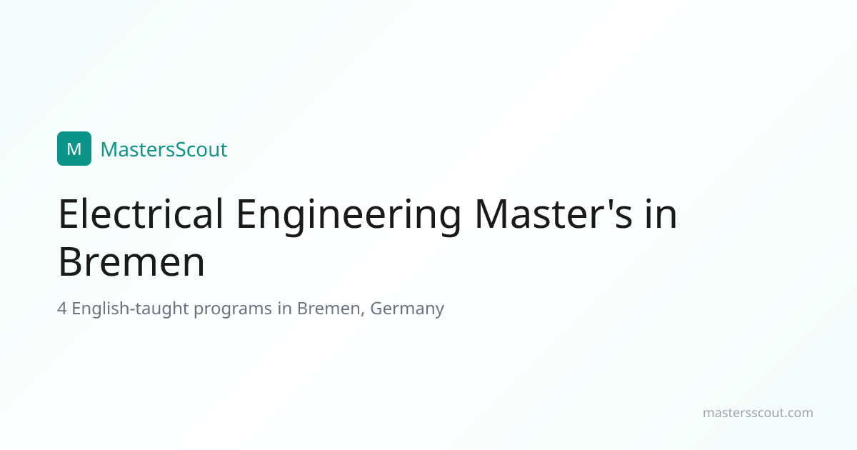 English-Taught Electrical Engineering Master's in Bremen | MastersScout