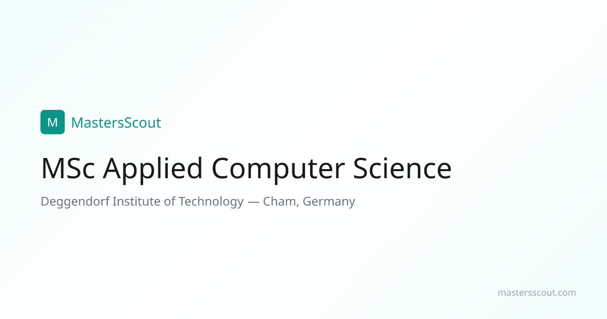 MSc Applied Computer Science at Deggendorf Institute of Technology ...