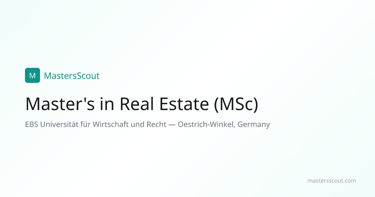 Master's in Real Estate (MSc) at EBS Universität für Wirtschaft und ...