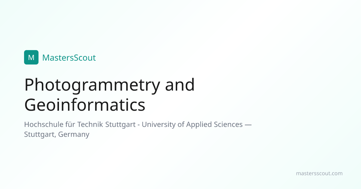 Photogrammetry and Geoinformatics at Hochschule für Technik Stuttgart ...