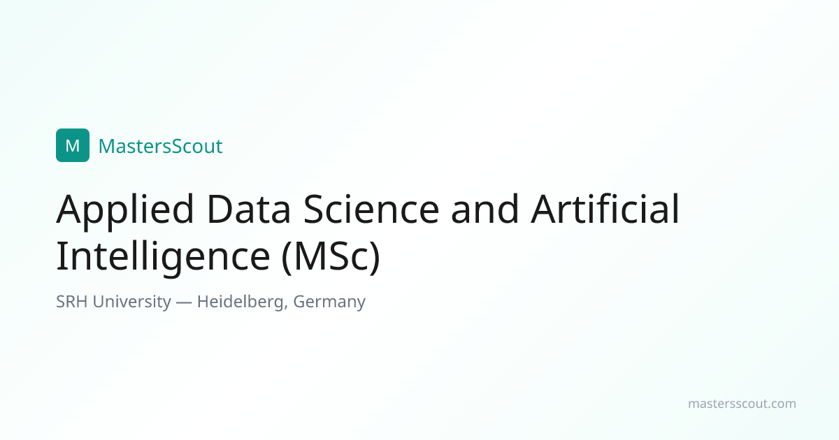 Applied Data Science and Artificial Intelligence (MSc) at SRH ...