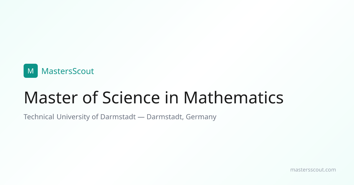 Master of Science in Mathematics at Technical University of Darmstadt ...