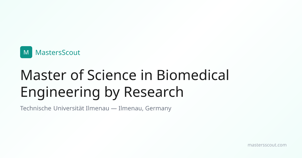 Master of Science in Biomedical Engineering by Research at Technische ...