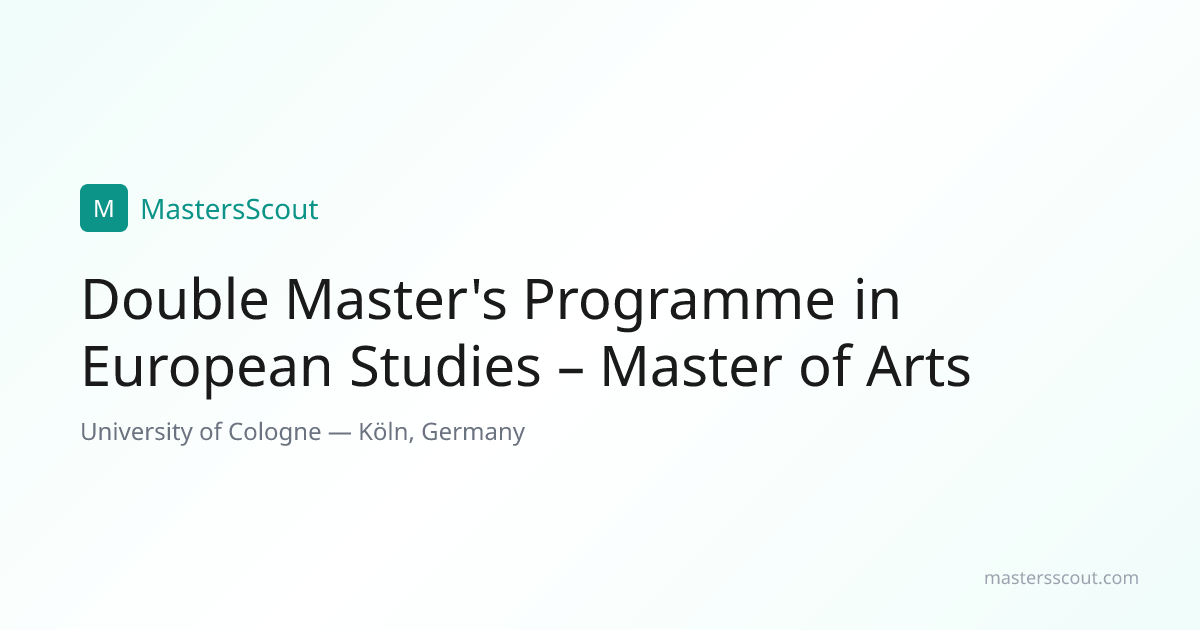 Double Master's Programme in European Studies – Master of Arts at ...