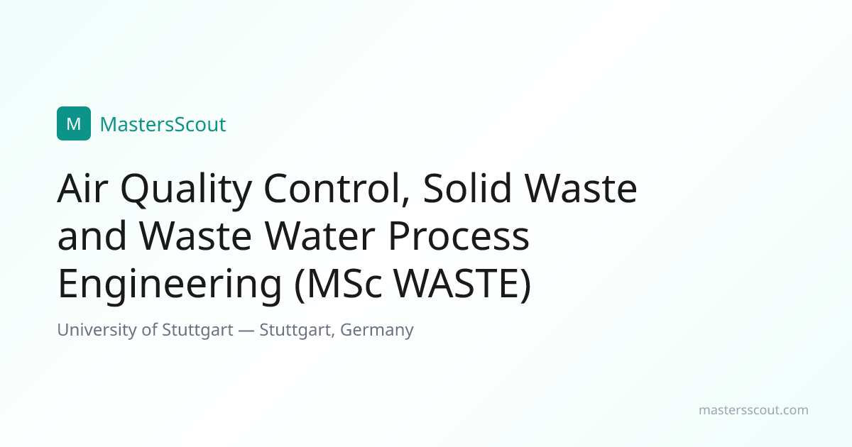 Air Quality Control, Solid Waste and Waste Water Process Engineering ...